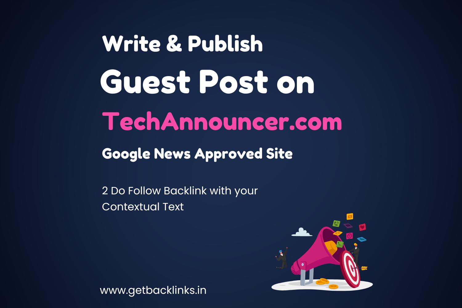 Write and Publish Guest Post On Techannouncer.com
