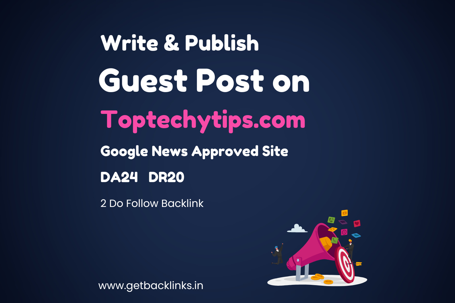 Write and Publish Guest Post On Toptechytips.com